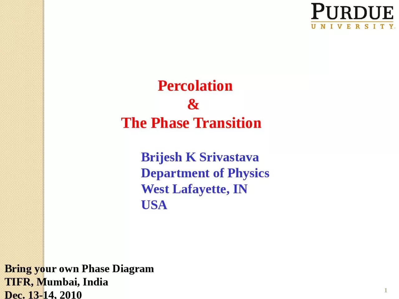 Percolation & The Phase Transition