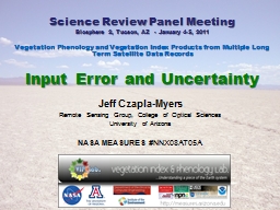 Jeff Czapla-Myers Remote Sensing Group, College of Optical Sciences