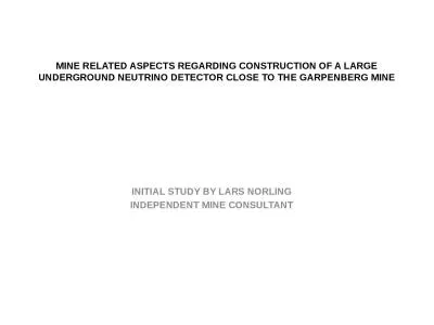 MINE RELATED ASPECTS REGARDING CONSTRUCTION OF A LARGE UNDERGROUND NEUTRINO DETECTOR CLOSE TO THE G