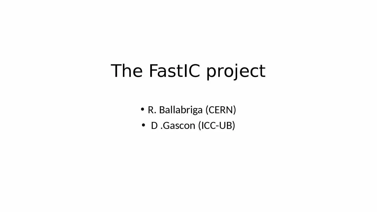 PPT-R. Ballabriga (CERN) D .Gascon (ICC-UB)