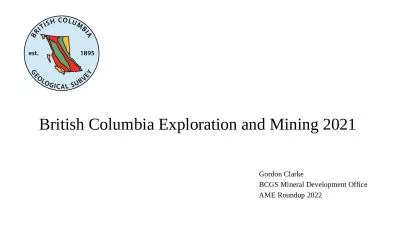 British Columbia Exploration and Mining 2021