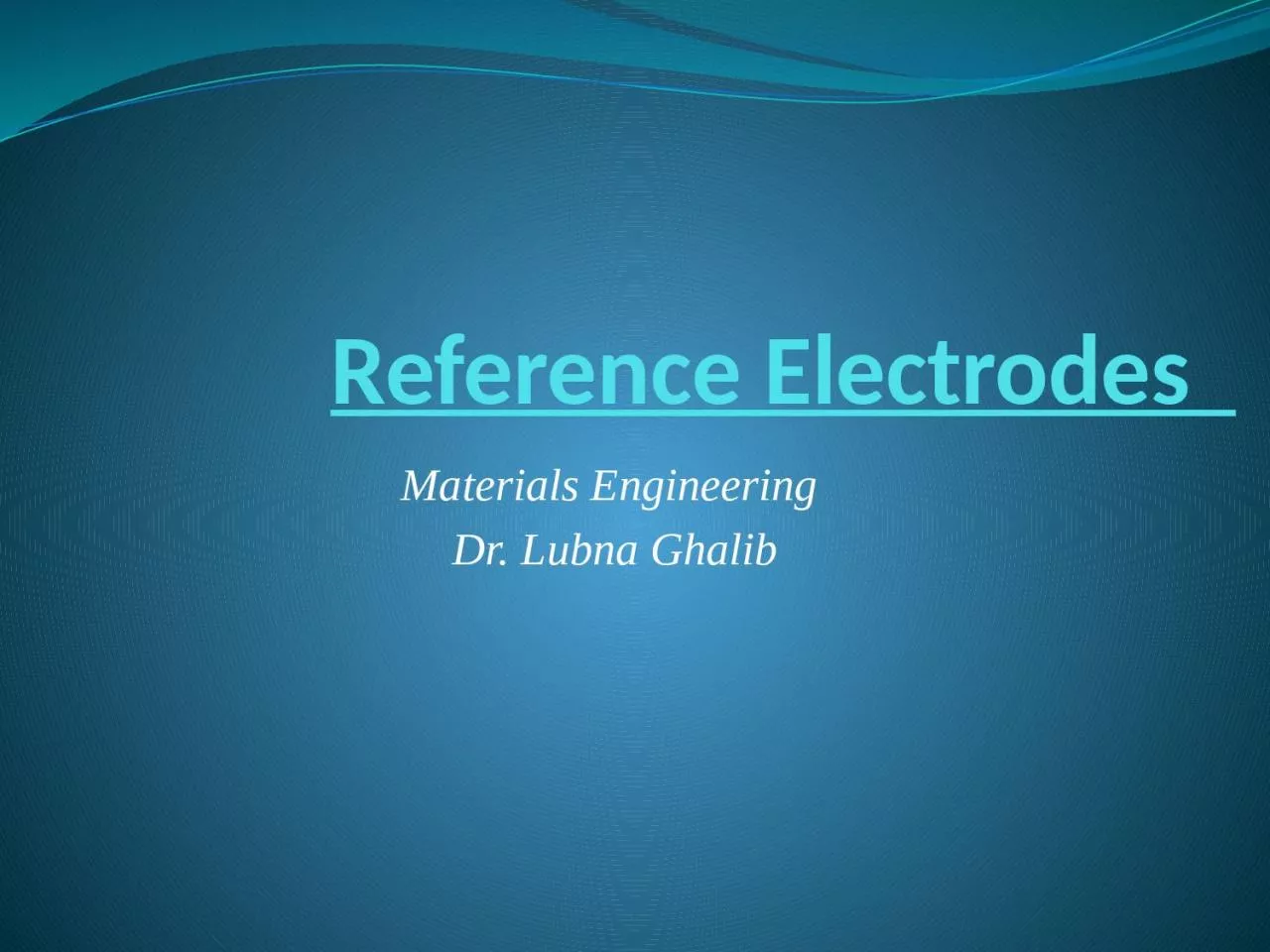 PPT-Reference Electrodes Materials Engineering