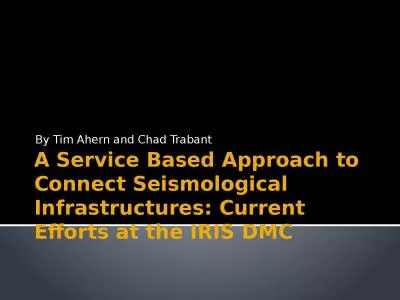 A Service Based Approach to Connect Seismological Infrastructures: Current Efforts at