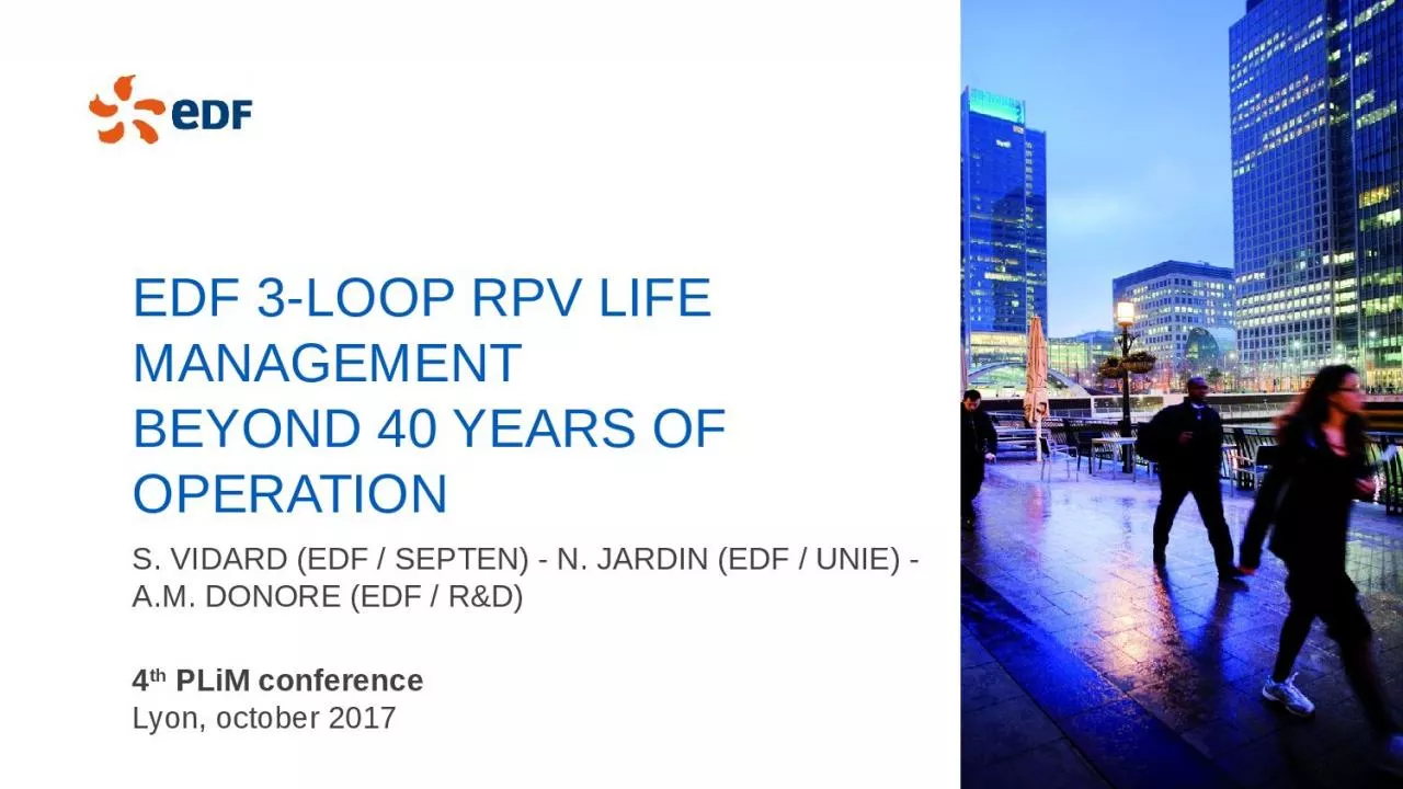 EDF  3-loop RPV life management beyond 40 years of operation