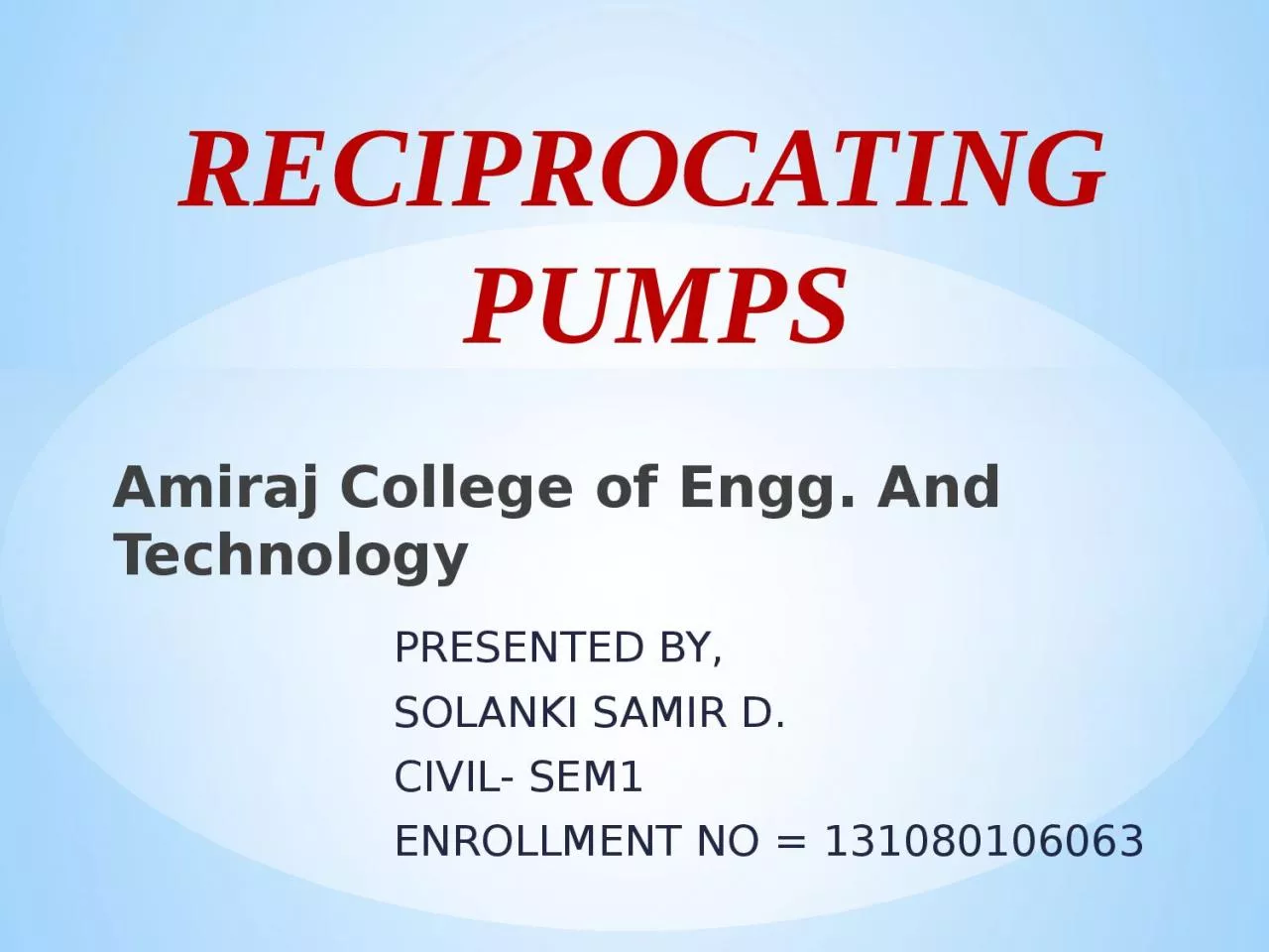 PPT-RECIPROCATING PUMPS Amiraj College of