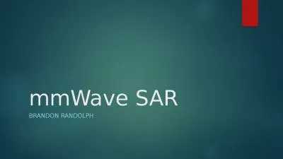 mmWave  SAR Brandon Randolph