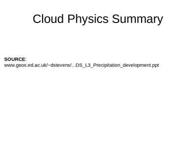 Cloud Physics Summary SOURCE