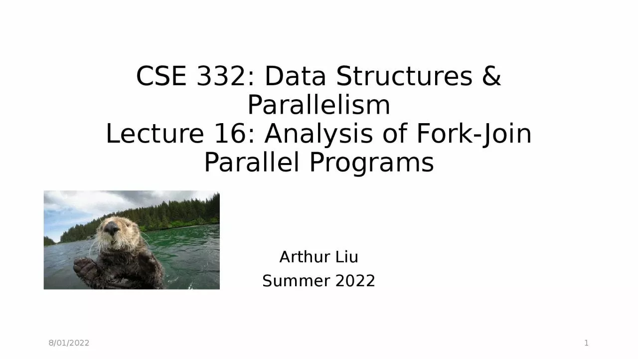 CSE 332: Data Structures & Parallelism