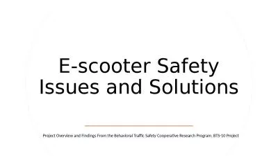 E-scooter Safety Issues and Solutions