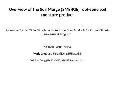 Overview of the Soil Merge (SMERGE) root-zone soil moisture product