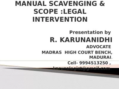 MANUAL SCAVENGING & SCOPE :LEGAL INTERVENTION