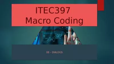 ITEC397  Macro Coding 0 8