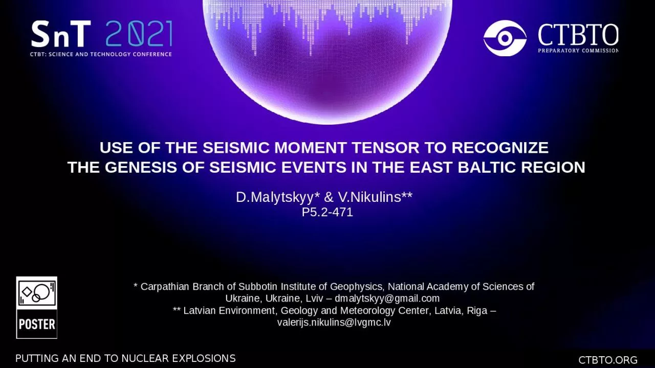 PPT-USE OF THE SEISMIC MOMENT TENSOR TO RECOGNIZE