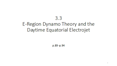 3.3 E-Region Dynamo Theory and the Daytime Equatorial Electrojet