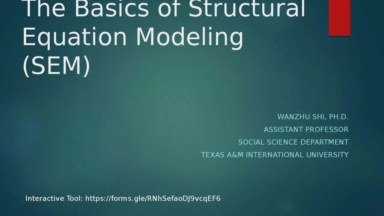 PPT-The Basics of Structural Equation Modeling (SEM)