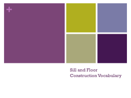 Sill and Floor Construction Vocabulary