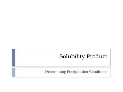 Solubility Product Determining Precipitation Conditions