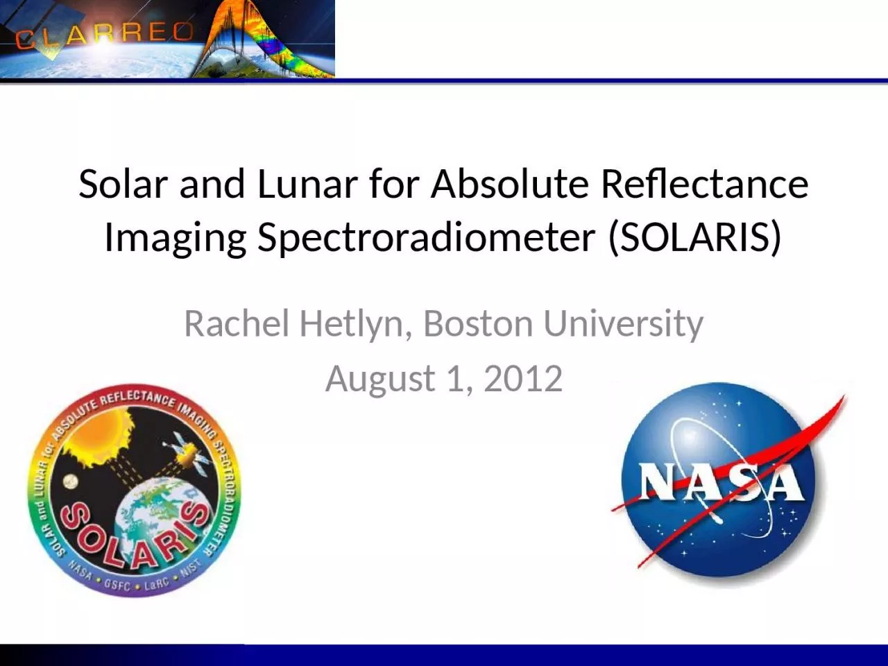 PPT-Solar and Lunar for Absolute Reflectance Imaging Spectroradiometer (SOLARIS)