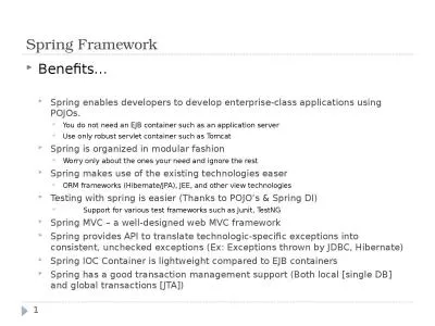 Spring Framework	 Benefits…