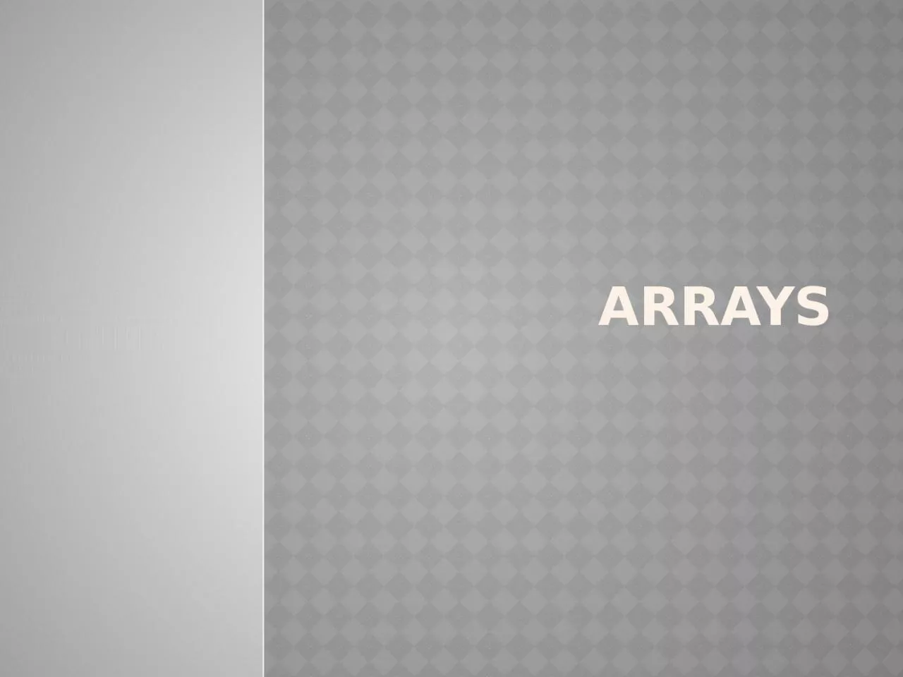 PPT-ARRAYS Simple data types (