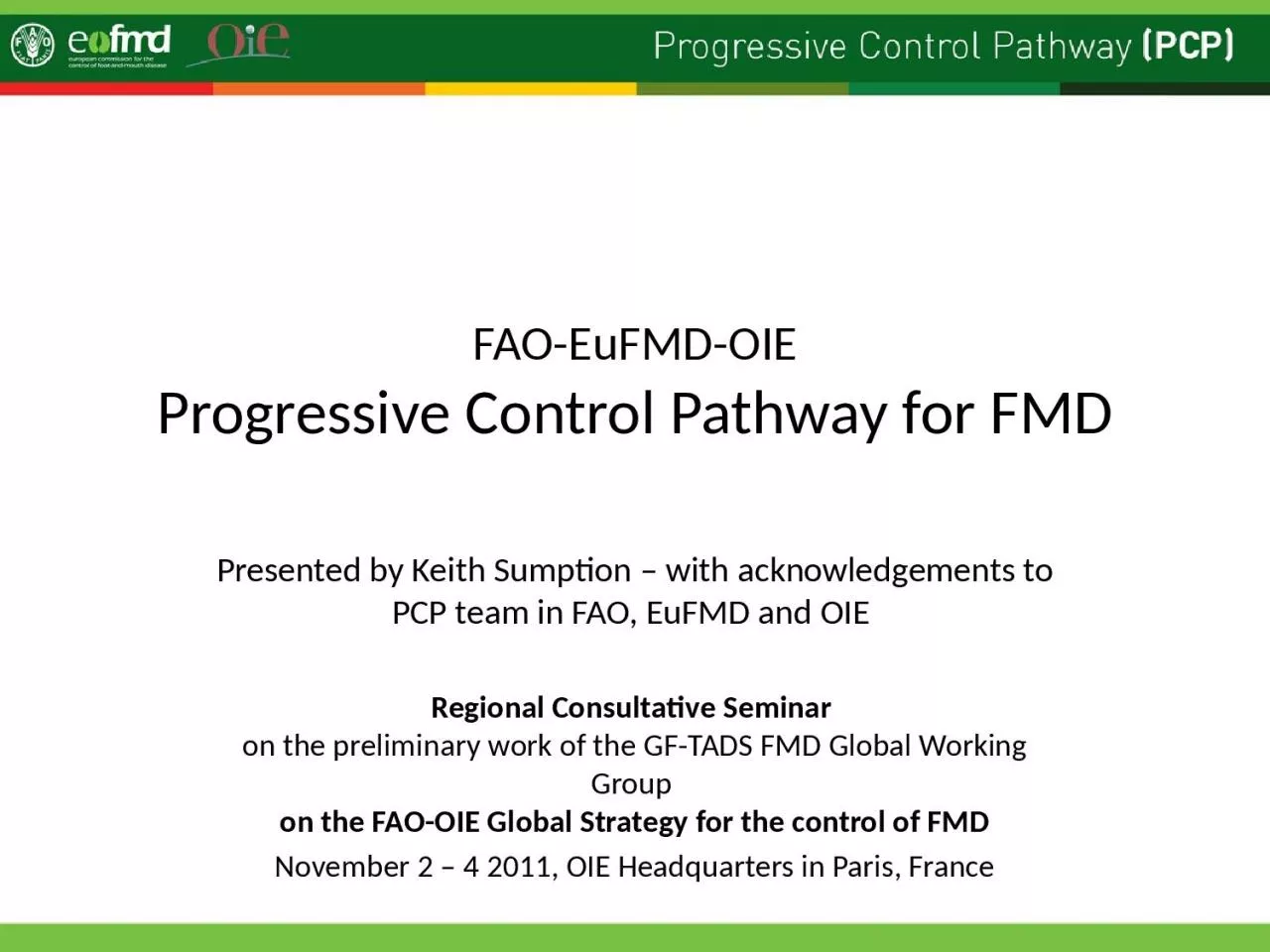 FAO-EuFMD-OIE Progressive Control Pathway for FMD