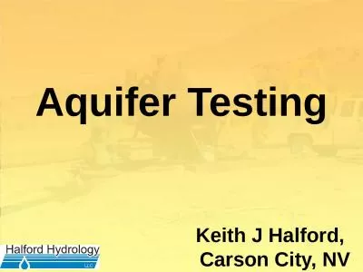 Aquifer Testing Purpose WHY