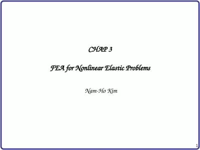 CHAP 3 FEA for Nonlinear Elastic Problems