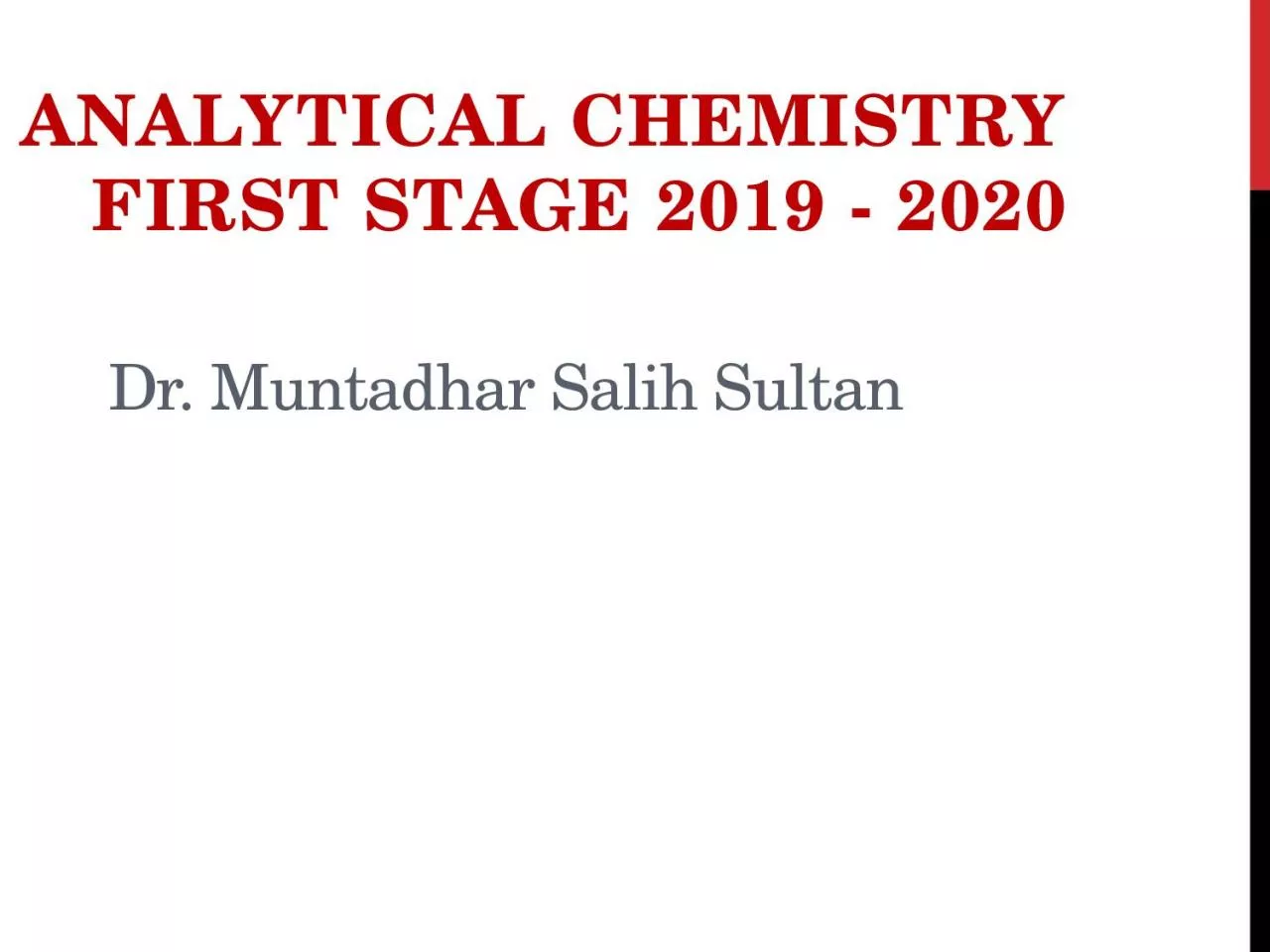 PPT-Dr. Muntadhar Salih Sultan