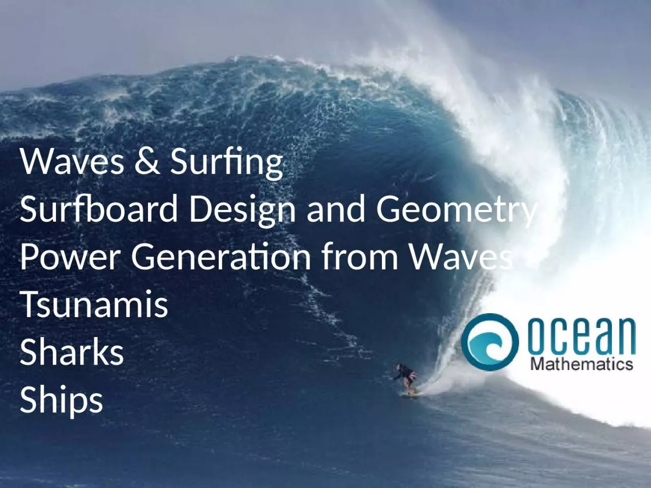 PPT-Waves & Surfing Surfboard Design and Geometry