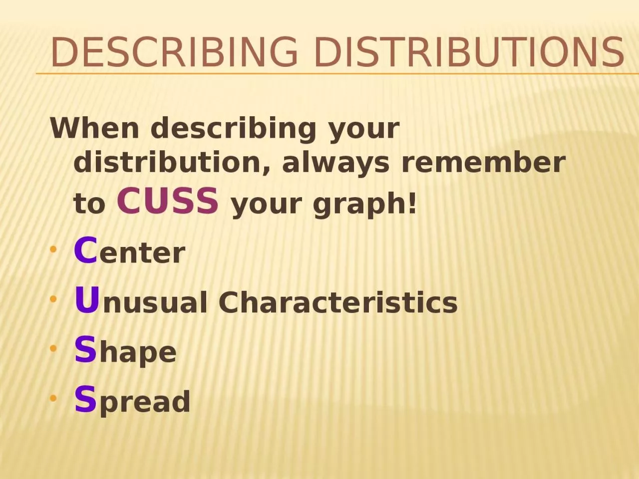 PPT-Describing Distributions