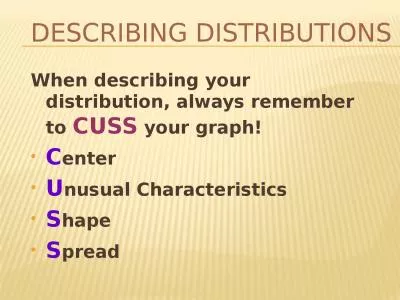 Describing Distributions