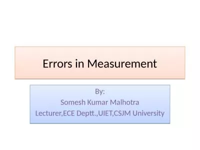 Errors in Measurement By: