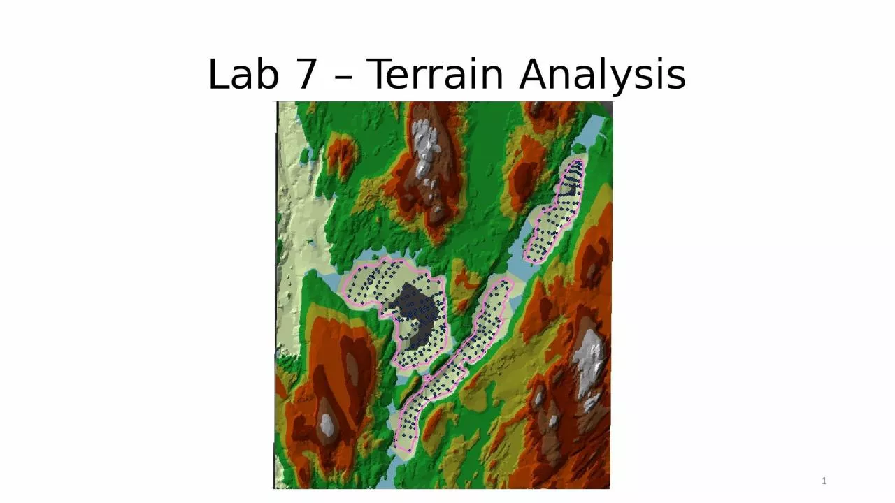 PPT-Lab 7 – Terrain Analysis