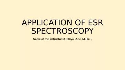 APPLICATION OF ESR SPECTROSCOPY