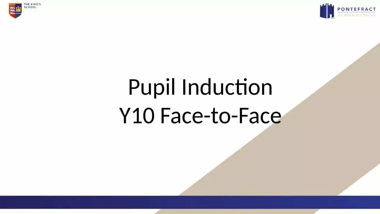 PPT-Pupil Induction Y10 Face-to-Face