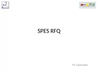 SPES RFQ M. Comunian OutLine