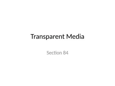 Transparent Media Section 84