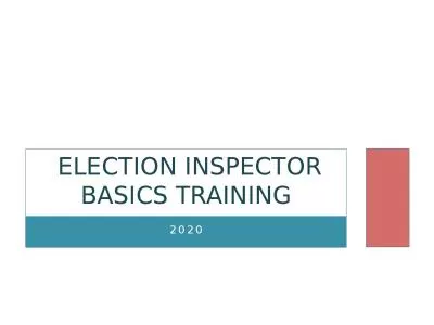 2020  Election Inspector Basics Training