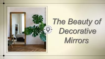 The Beauty of Decorative Mirrors