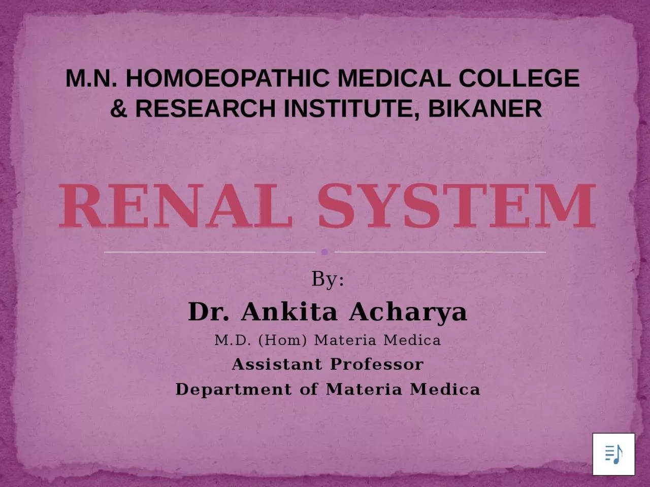 PPT-By: Dr. Ankita Acharya