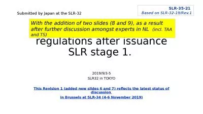 How to apply current regulations after issuance SLR stage 1.