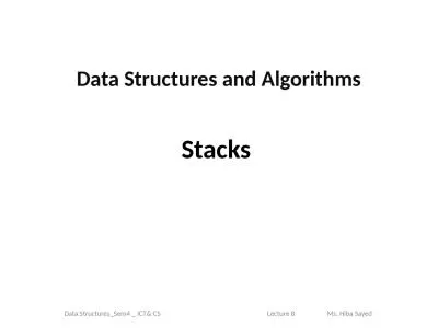 Stacks  Data Structures_Sem4 _ ICT& CS