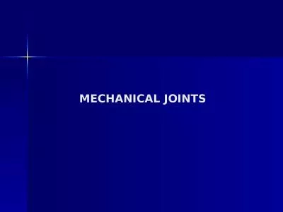 MECHANICAL JOINTS A MAJOR CONCERN WHEN MECHANICALLY JOINING COMPOSITES