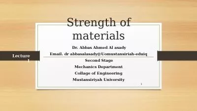 Strength of materials Dr. Abbas Ahmed Al