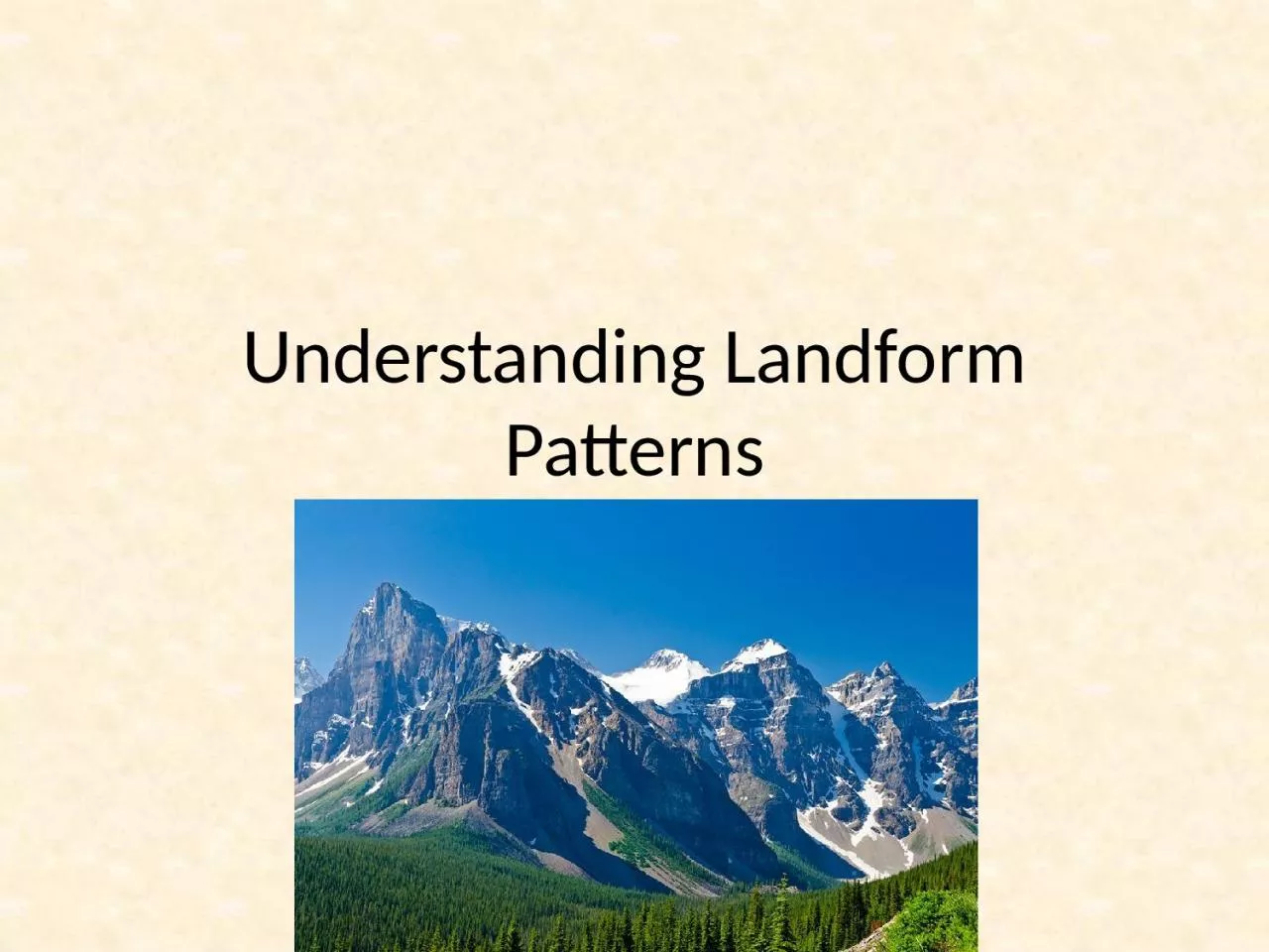 PPT-Understanding Landform Patterns