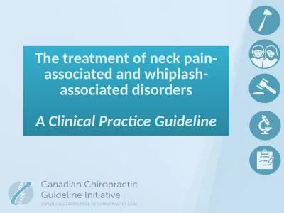 The treatment of neck pain-associated and whiplash-associated disorders