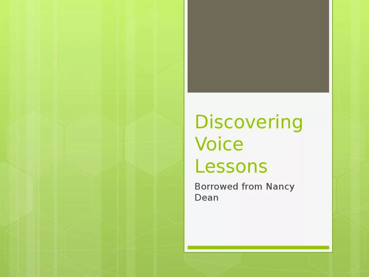 PPT-Discovering Voice Lessons