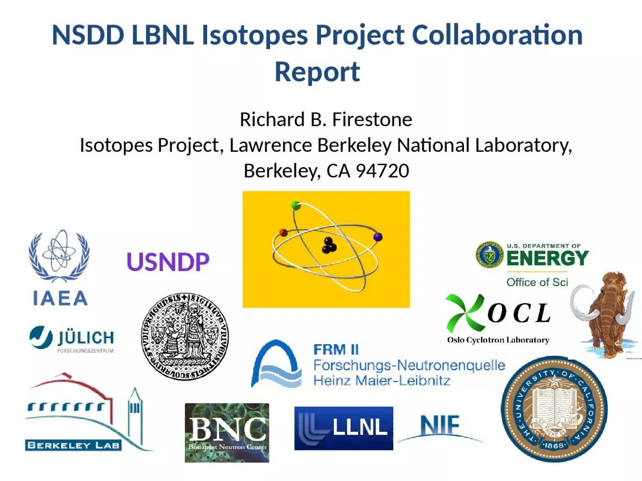 PPT-NSDD LBNL Isotopes Project Collaboration Report