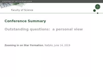 Conference Summary Outstanding questions:  a personal view