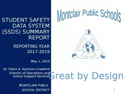 STUDENT SAFETY DATA SYSTEM (SSDS) SUMMARY REPORT